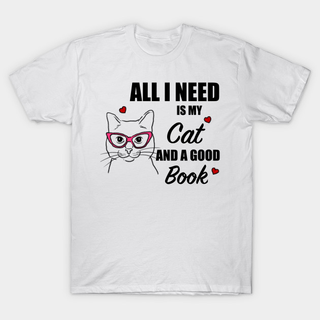 Cats and Books, Cat Lover, Book Lover Cats And Books TShirt